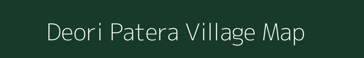 Deori Patera village map in Madhya Pradesh