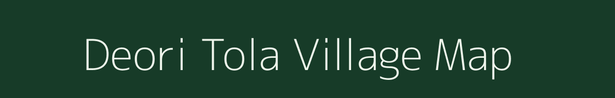 Deori Tola village map in Madhya Pradesh