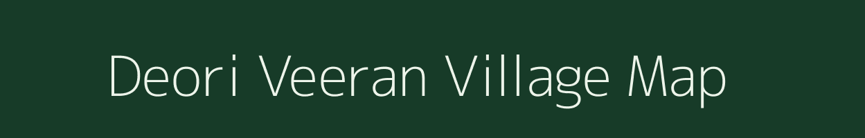Deori Veeran village map in Rajasthan