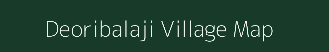 Deoribalaji village map in Chhattisgarh