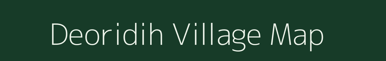 Deoridih village map in Chhattisgarh