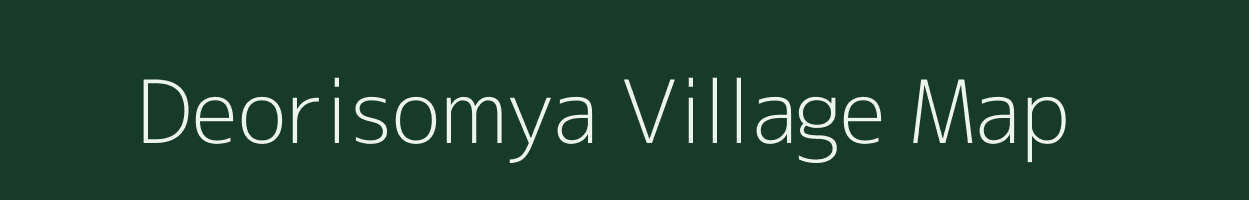 Deorisomya village map in Madhya Pradesh