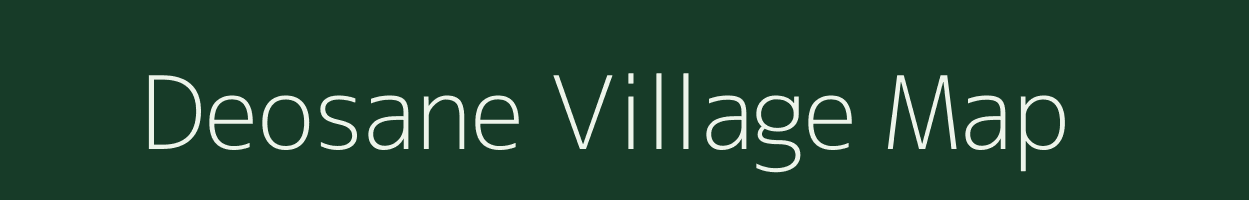 Deosane village map in Maharashtra