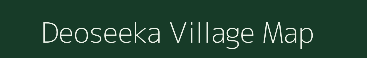 Deoseeka village map in Rajasthan