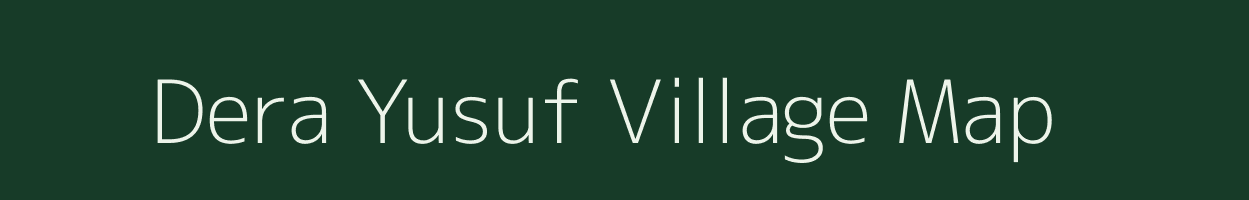 Dera Yusuf village map in Uttar Pradesh