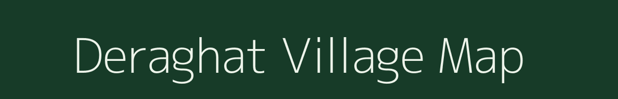 Deraghat village map in Uttar Pradesh