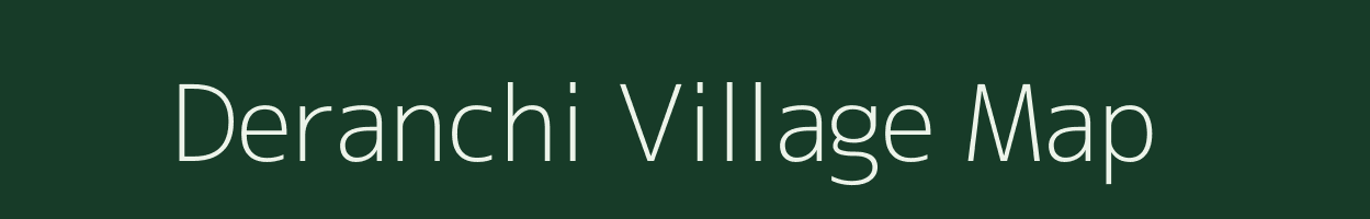 Deranchi village map in Odisha