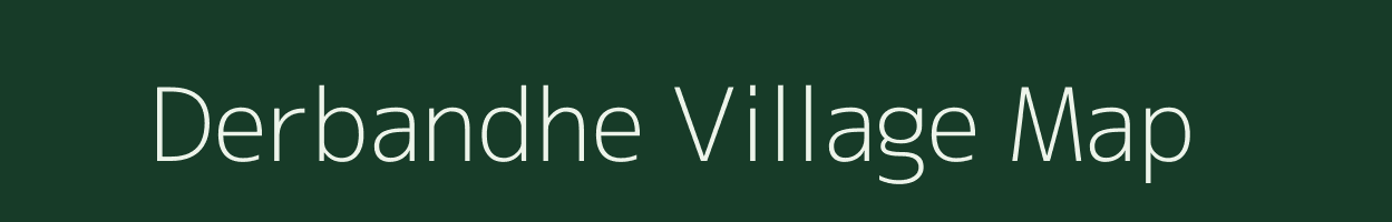 Derbandhe village map in Bihar