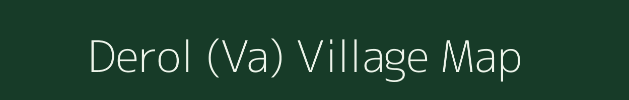 Derol (Va) village map in Gujarat