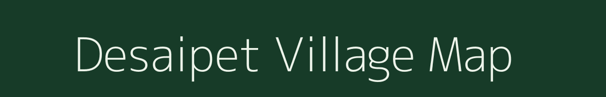 Desaipet village map in Andhra Pradesh