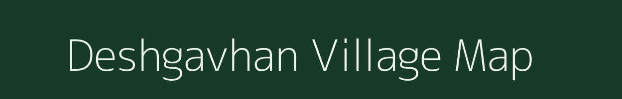 Deshgavhan village map in Maharashtra