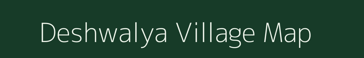 Deshwalya village map in Madhya Pradesh