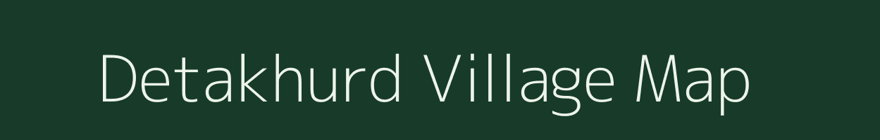 Detakhurd village map in Uttar Pradesh