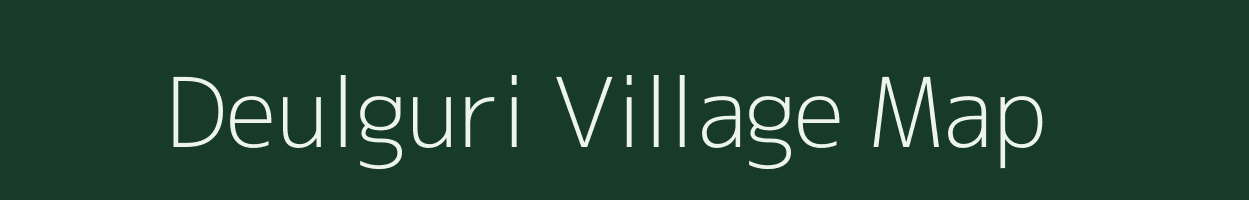 Deulguri village map in Assam