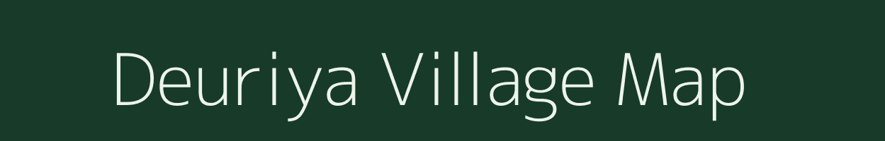 Deuriya village map in Bihar