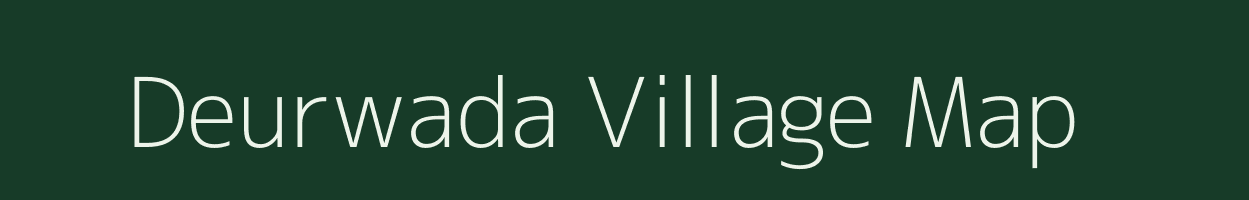 Deurwada village map in Maharashtra