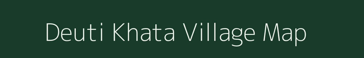 Deuti Khata village map in West Bengal