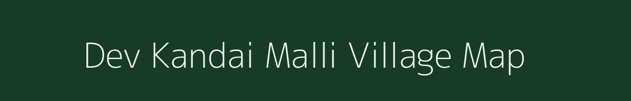 Dev Kandai Malli village map in Uttarakhand