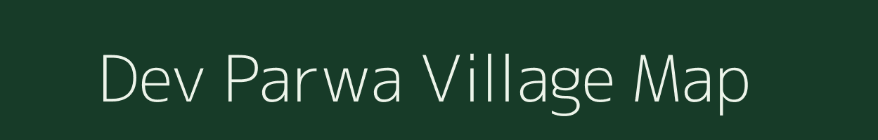 Dev Parwa village map in Uttar Pradesh