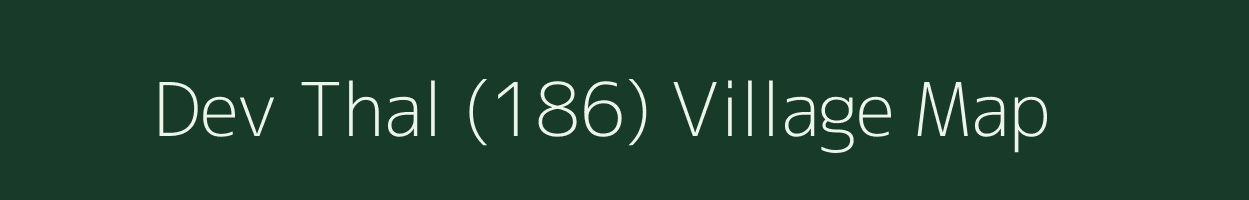 Dev Thal (186) village map in Himachal Pradesh