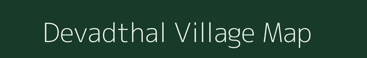 Devadthal village map in Gujarat