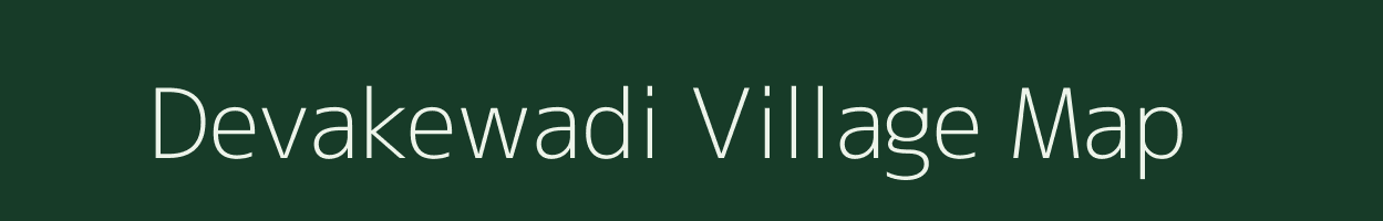 Devakewadi village map in Maharashtra