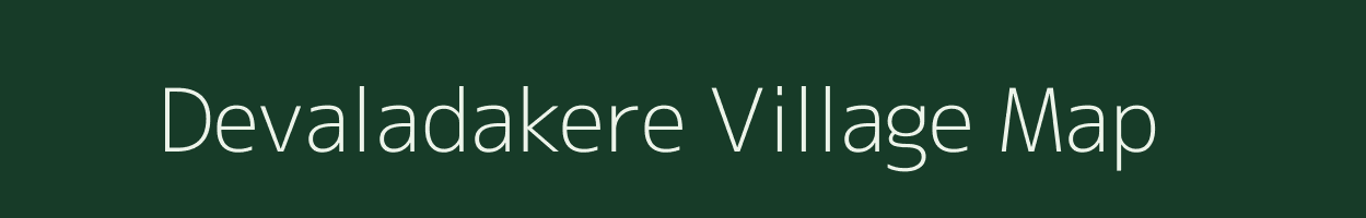 Devaladakere village map in Karnataka