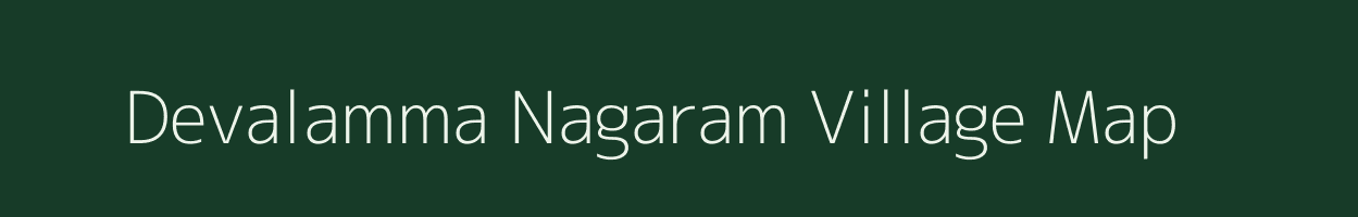 Devalamma Nagaram village map in Andhra Pradesh