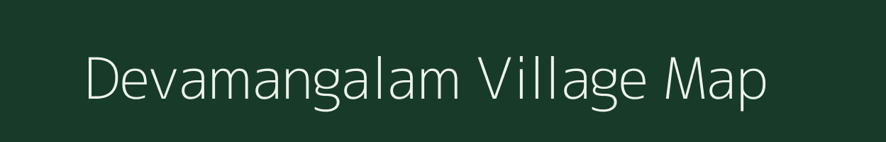 Devamangalam village map in Tamil Nadu