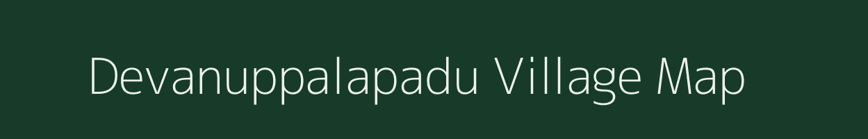 Devanuppalapadu village map in Andhra Pradesh