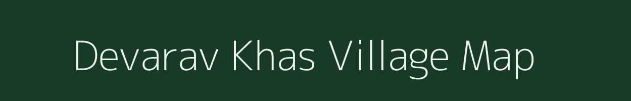 Devarav Khas village map in Uttar Pradesh