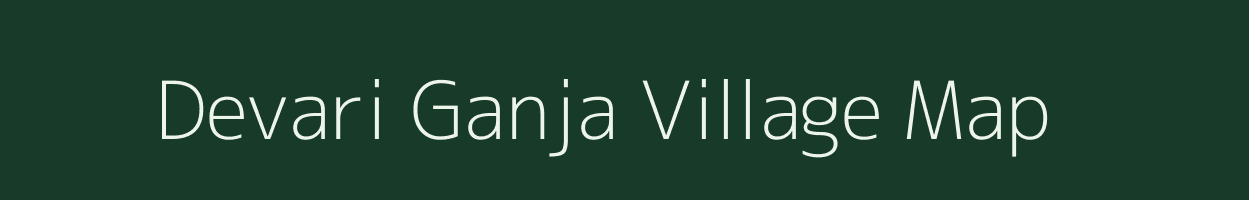 Devari Ganja village map in Uttar Pradesh