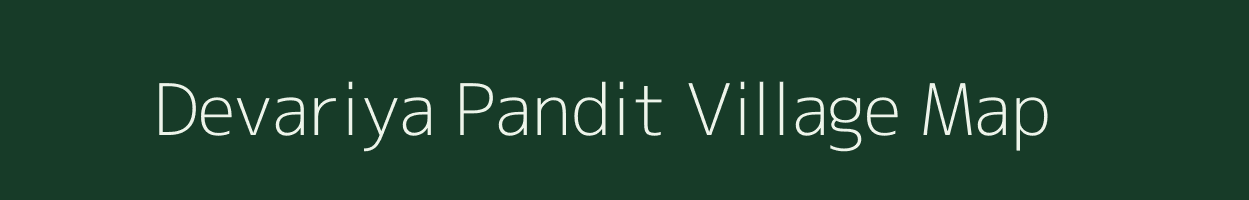 Devariya Pandit village map in Uttar Pradesh