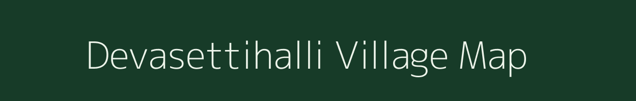 Devasettihalli village map in Karnataka