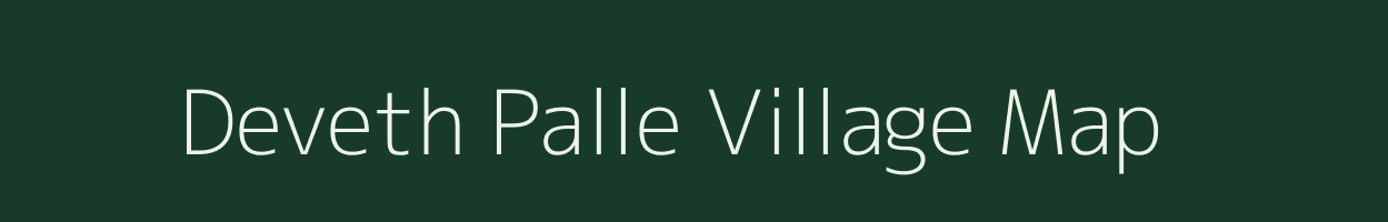 Deveth Palle village map in Andhra Pradesh