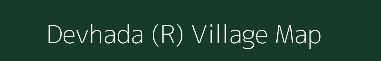 Devhada (R) village map in Maharashtra