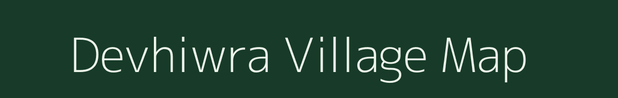 Devhiwra village map in Maharashtra