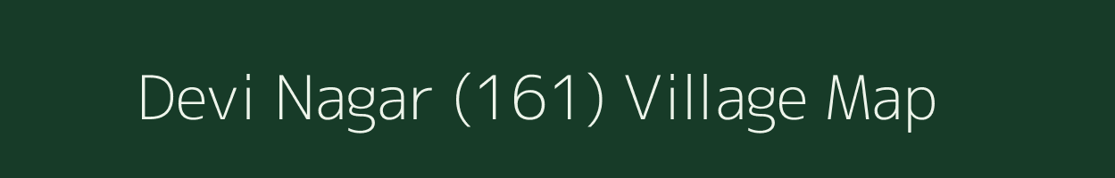 Devi Nagar (161) village map in Punjab