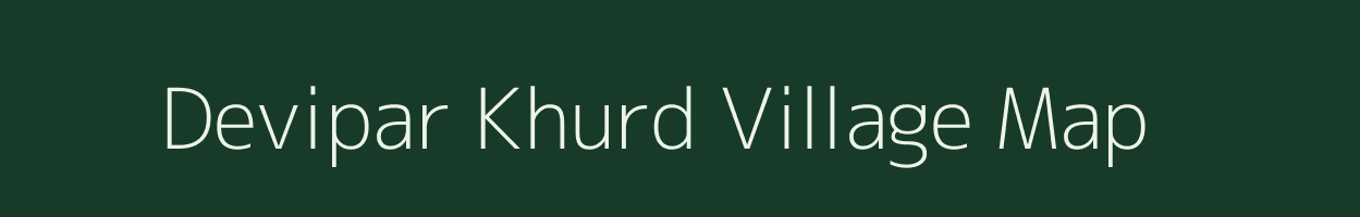 Devipar Khurd village map in Uttar Pradesh