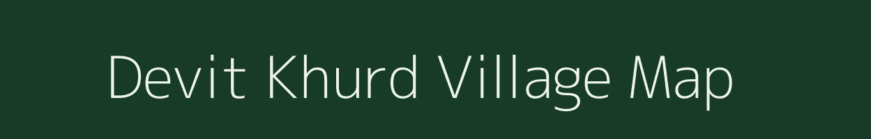 Devit Khurd village map in Madhya Pradesh