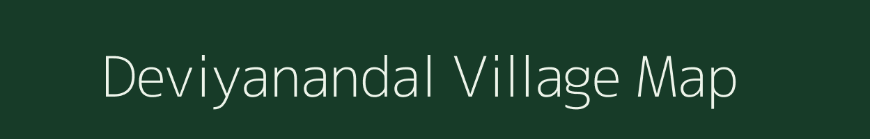 Deviyanandal village map in Tamil Nadu