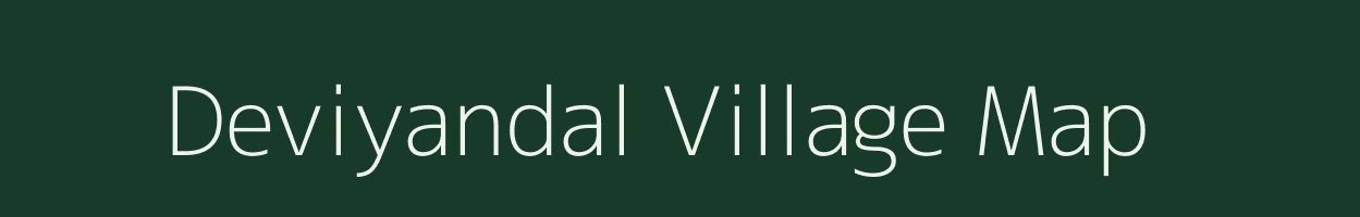 Deviyandal village map in Tamil Nadu