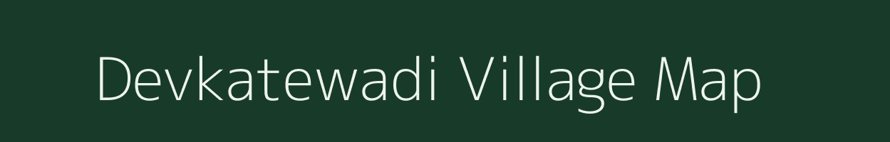 Devkatewadi village map in Maharashtra