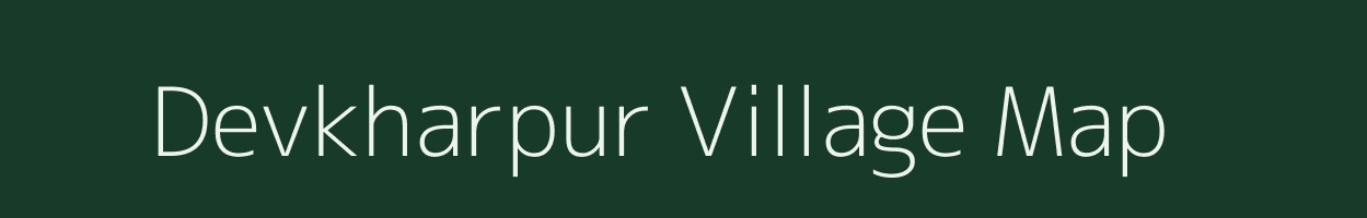 Devkharpur village map in Uttar Pradesh