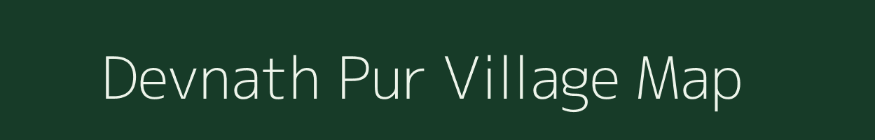 Devnath Pur village map in Uttar Pradesh