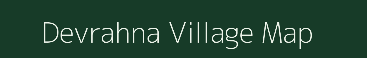 Devrahna village map in Uttar Pradesh
