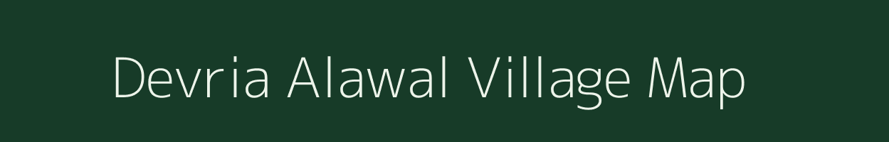 Devria Alawal village map in Uttar Pradesh