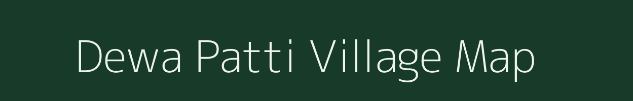 Dewa Patti village map in Uttar Pradesh