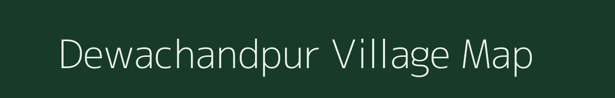 Dewachandpur village map in Uttar Pradesh