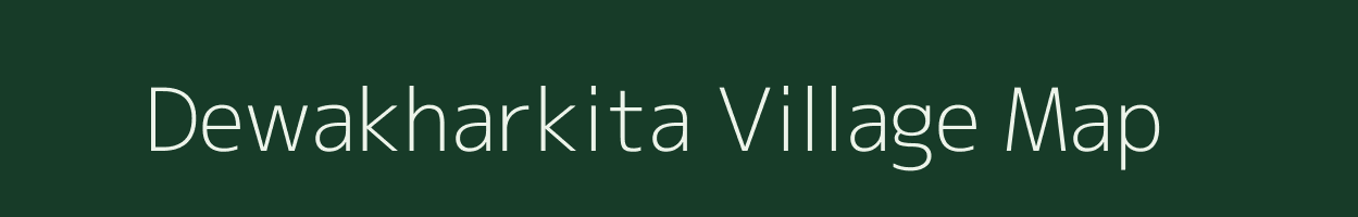 Dewakharkita village map in Bihar